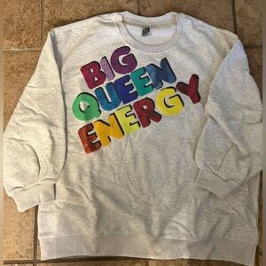 Queen of sparkles, nwot, large Big Queen Energy sweatshirt